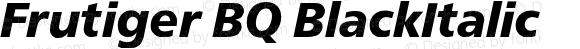 Frutiger BQ BlackItalic