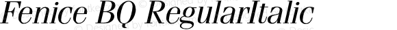 Fenice BQ RegularItalic