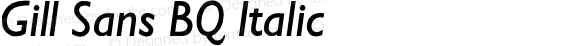 Gill Sans* MONOTYPE Italic