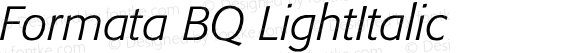 Formata (R) Light Italic