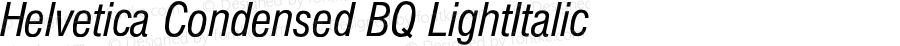 Helvetica Condensed BQ LightItalic