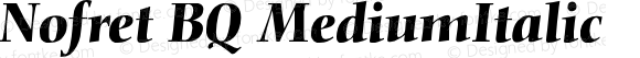 Nofret BQ MediumItalic