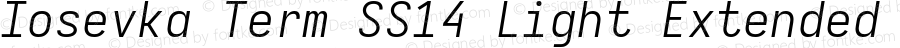 Iosevka Term SS14 Light Extended Italic