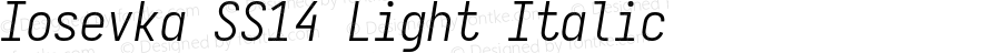 Iosevka SS14 Light Italic