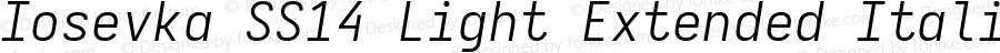 Iosevka SS14 Light Extended Italic