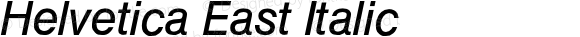 Helvetica East Italic