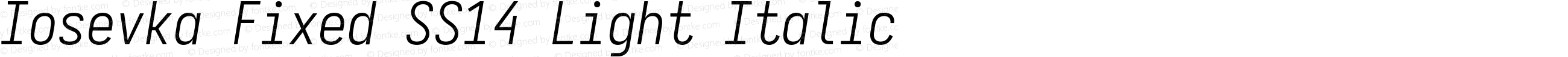 Iosevka Fixed SS14 Light Italic