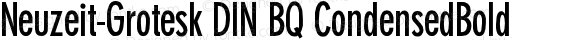 Neuzeit-Grotesk DIN BQ CondensedBold