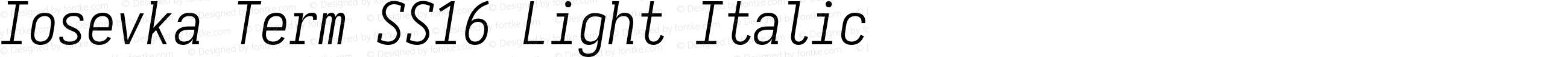 Iosevka Term SS16 Light Italic