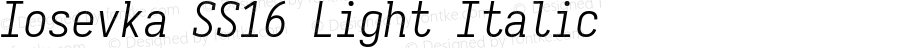 Iosevka SS16 Light Italic