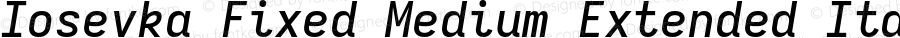 Iosevka Fixed Medium Extended Italic