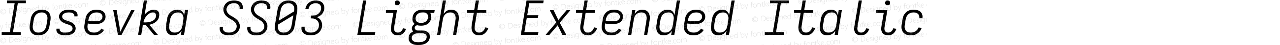 Iosevka SS03 Light Extended Italic