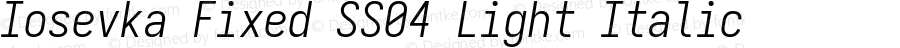 Iosevka Fixed SS04 Light Italic