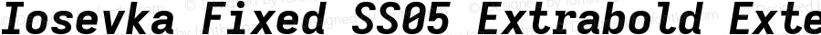 Iosevka Fixed SS05 Extrabold Extended Italic