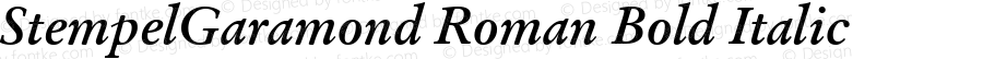 StempelGaramond Roman Bold Italic