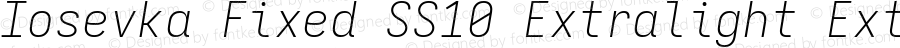 Iosevka Fixed SS10 Extralight Extended Italic