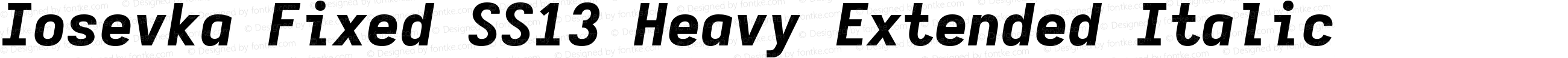 Iosevka Fixed SS13 Heavy Extended Italic