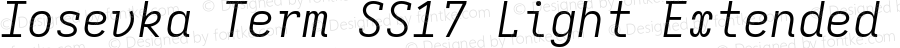 Iosevka Term SS17 Light Extended Italic