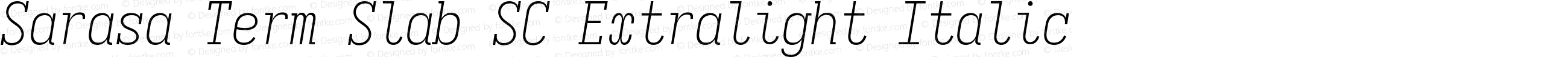 Sarasa Term Slab SC Extralight Italic