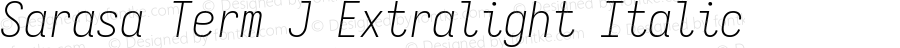 Sarasa Term J Xlight Italic