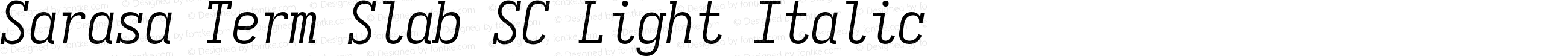 Sarasa Term Slab SC Light Italic