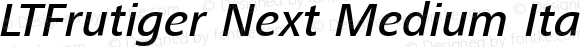 LinoFrutigerNext MediumItalic