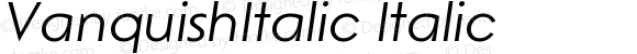 VanquishItalic Italic