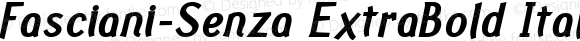 Fasciani-Senza ExtraBold Italic