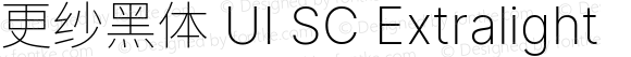 更纱黑体 UI SC Xlight