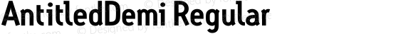 AntitledDemi Regular Macromedia Fontographer 4.1.4 11/5/01