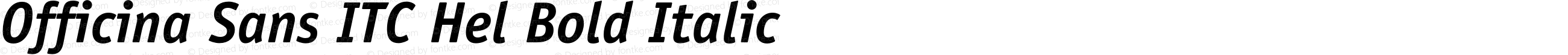 Officina Sans ITC Hel Bold Italic