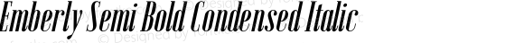 Emberly Semi Bold Condensed Italic