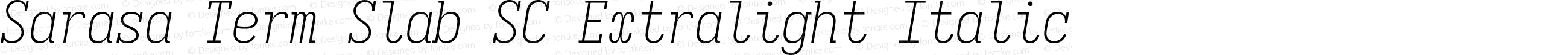 Sarasa Term Slab SC Extralight Italic