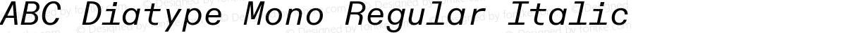 ABC Diatype Mono Regular Italic