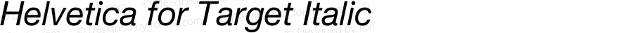 Helvetica for Target Italic