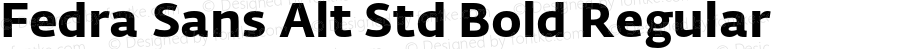 Fedra Sans Alt Std Bold Regular Version 3.301;PS 003.003;hotconv 1.0.38