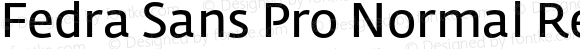 Fedra Sans Pro Normal Regular Version 3.301;PS 003.003;hotconv 1.0.38