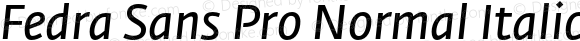 Fedra Sans Pro Normal Italic