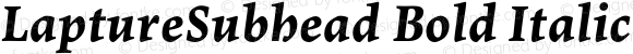 LaptureSubhead Bold Italic