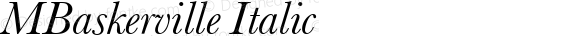 MBaskerville Italic