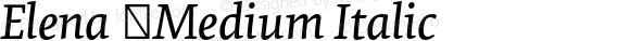 Elena Medium Italic