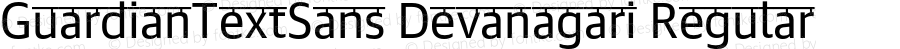 GuardianTextSans-Devanagari-Regular