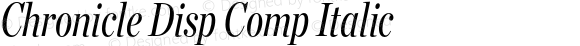 Chronicle Disp Comp Italic