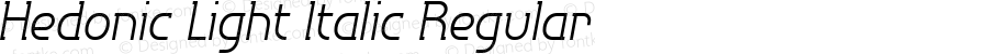 Hedonic Light Italic Regular