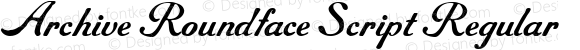 Archive Roundface Script