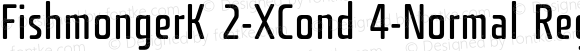 FishmongerK 2-XCond 4-Normal Regular