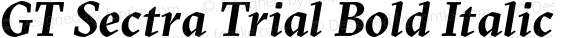 GT Sectra Trial Bold Italic