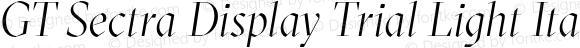 GT Sectra Display Trial Light Italic