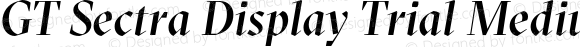 GT Sectra Display Trial Medium Italic