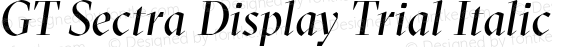 GT Sectra Display Trial Italic